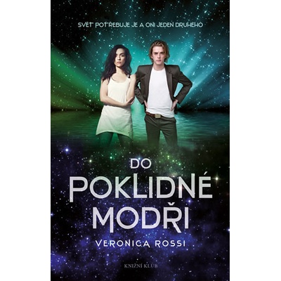 Nebe 3: Do Poklidné modři