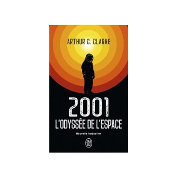 2001. L'Odyssée de l'espace