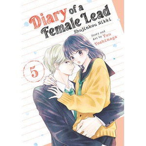 Diary of a Female Lead: Shujinkou Nikki Vol. 5 (ISBN: 9798893736120)