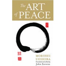 The Art of Peace - Morihei Ueshiba