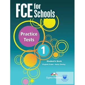 FCE for Schools Practice Tests 1 (ISBN: 9781471575815)