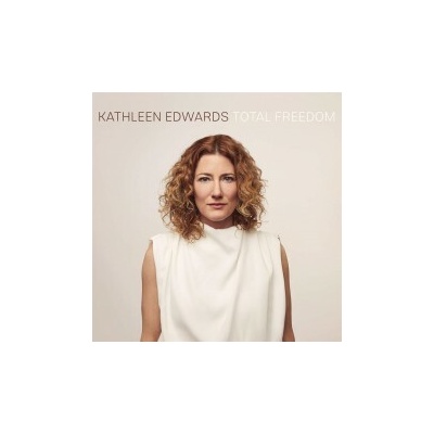 EDWARDS, KATHLEEN - TOTAL FREEDOM LP