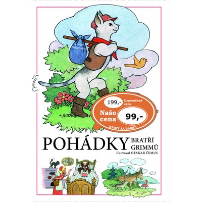 Pohádky bratří Grimmů - Božena Němcová, Karel Jaromír Erben, Otakar Čemus