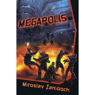 Megapolis - Miroslav Žamboch