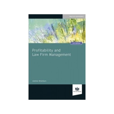 Profitability and Law Firm Management - Otterburn Andrew