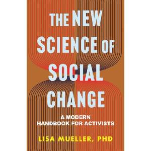 The New Science of Social Change | Mueller, Lisa (ISBN: 9780807013489)