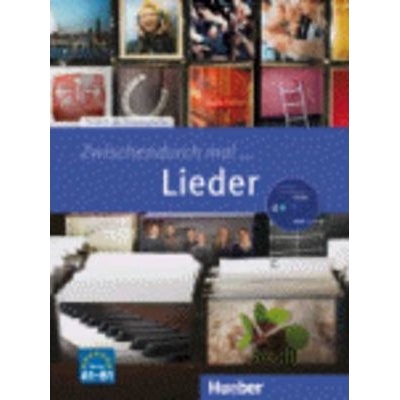 Zwischendurch mal … LIEDER cvičebnica vr. audio CD s pesničkami do výučby nemčiny