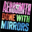 Aerosmith: Done With Mirrors CD