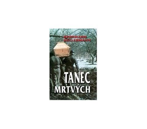 Tanec mrtvých - Bernhard Kellerman