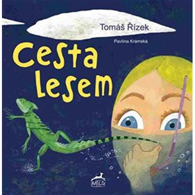 Cesta lesem - Pavlína Krámská