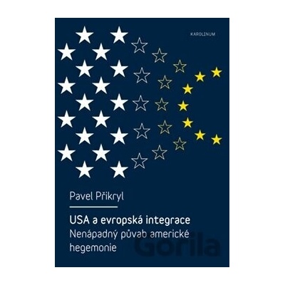 USA a evropská integrace - Pavel Přikryl