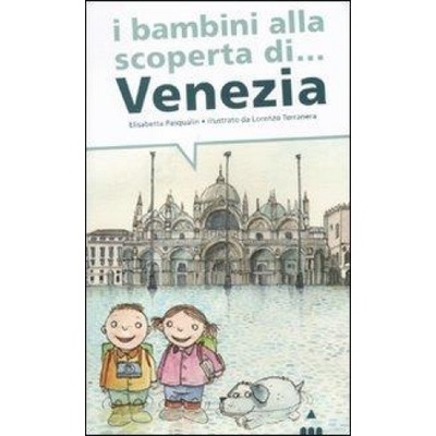 I bambini alla scoperta di Venezia