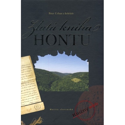 Zlatá kniha Hontu - Kolektív autorov