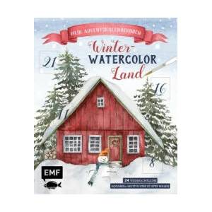 Mein Adventskalender-Buch: Winter-Watercolor-Land | Silvia Muchwitsch, Jowita Marczuk, Elisa Peth, Jana Wind, Annett Wötzel (ISBN: 9783745912722)
