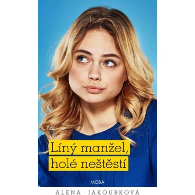 Líný manžel holé neštěstí