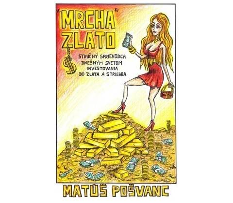 „Mrcha“ zlato