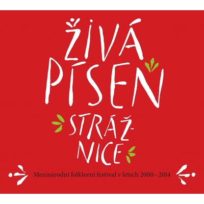 Various Živá píseň Strážnice 2015