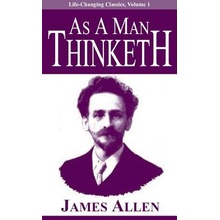 As a Man Thinketh Allen JamesPaperback