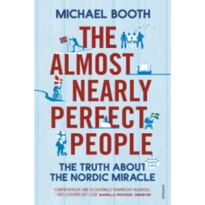 Almost Nearly Perfect People | Michael Booth (2015)