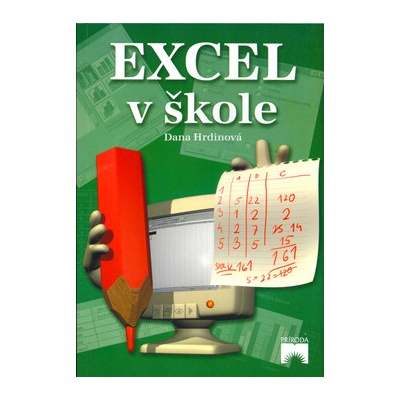 Excell v škole - Dana Hrdinová