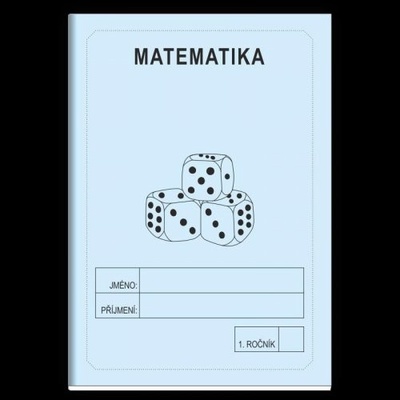 Matematika 1. ročník - školní sešit - Rubínová Jitka
