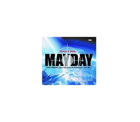 Mayday - Block H.Thomas
