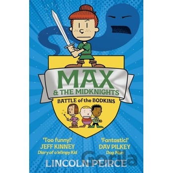 Max and the Midknights: Battle of the Bodkins