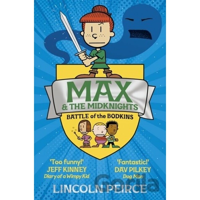 Max and the Midknights: Battle of the Bodkins