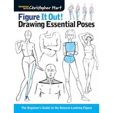 Figure it Out! Drawing Essential Poses: The B... - Christopher Hart