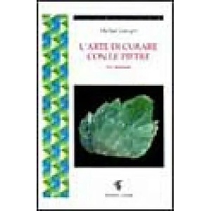 L'arte di curare con le pietre | Michael Gienger (ISBN: 9788871830667)