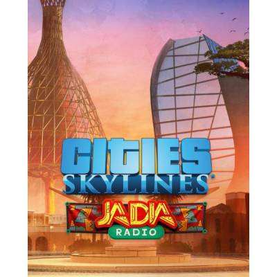 Cities: Skylines - JADIA Radio
