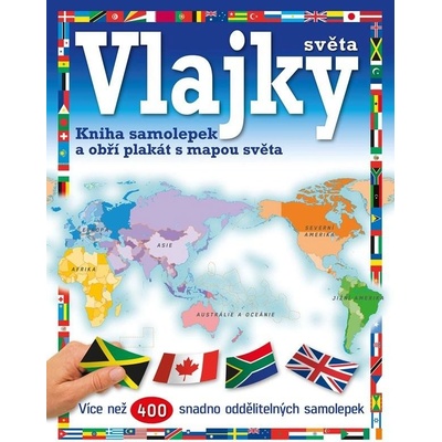 Vlajky světa - Kniha samolepek a obří plakát s mapou světa – Zboží Dáma