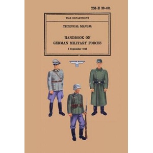 Handbook on German Military Forces 1943 (ISBN: 9781782662457)