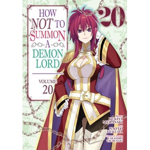 How Not to Summon a Demon Lord (Manga) Vol. 20 | Naoto Fukuda (ISBN: 9798888439838)