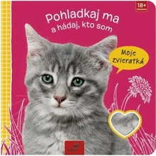 Pohladkaj ma a hádaj, kto som Moje zvieratká