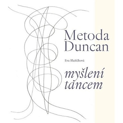 Metoda Duncan – myšlení tancem