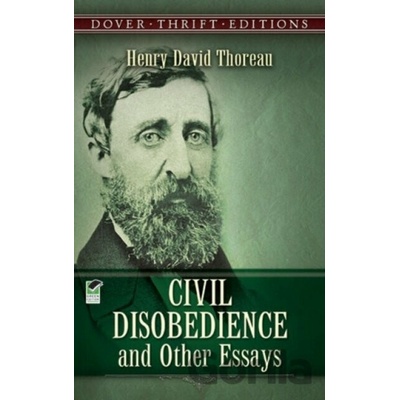 Civil Disobedience, and Other Essays Thoreau Henry DavidPaperback