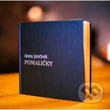 Pomaličky - Anna Jančová