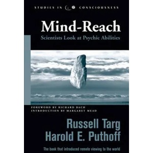 Mind-Reach | Russell Targ, Harold E. Puthoff, Richard Bach, Margaret Mead (ISBN: 9781571744142)