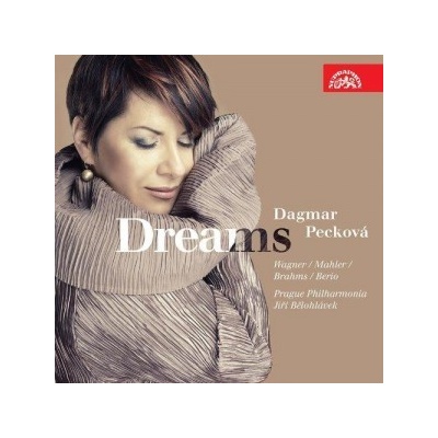 PECKOVA DAGMAR: DREAMS/SNY - MAHLER, WAGNER, BERIO, BRAHMS CD