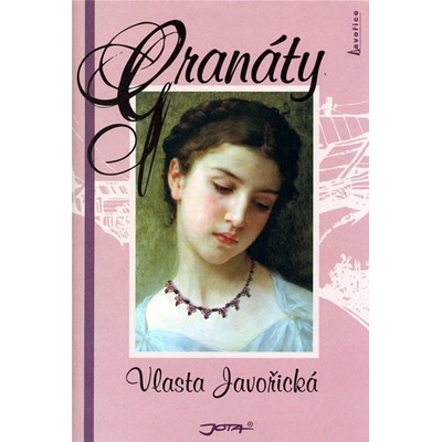 Granáty - 2. vydání - Vlasta Javořická