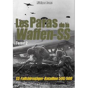 Les Paras De La Waffen-Ss Tome 2 | Rudiger Franz (ISBN: 9782840484073)