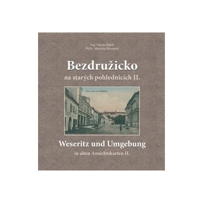 Bezdružicko na starých pohlednicích II. - Václav Baxa