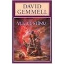 Vlk ve stínu - Gemmell David