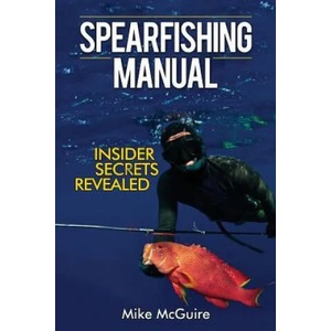 Spearfishing Manual | Mike McGuire (ISBN: 9781545335062)