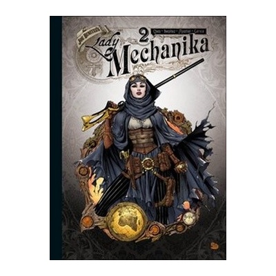Lady Mechanika: Tabule osudů - Martin Montiel