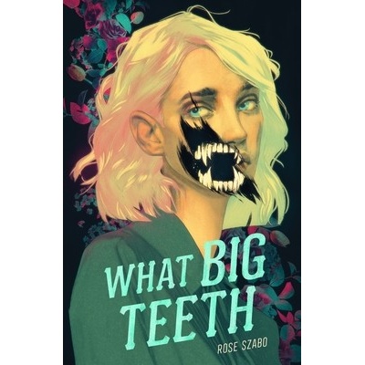 What Big Teeth Szabo Rose