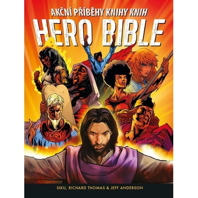 Hero Bible - Akční příběhy knihy knih
