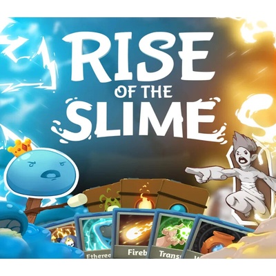 Rise of the Slime