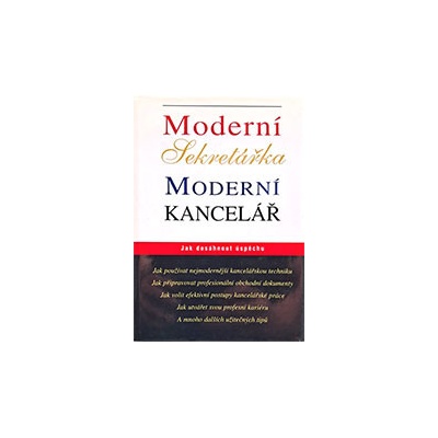 Moderní sekretářka, moderní kancelář